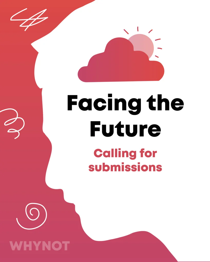 Tell Us Your Unfiltered Thoughts on Facing the Future